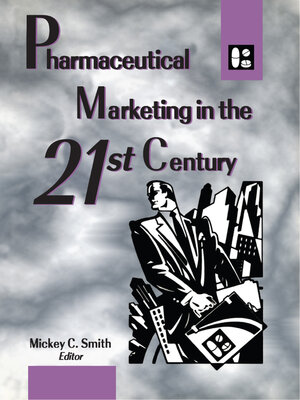 cover image of Pharmaceutical Marketing in the 21st Century
